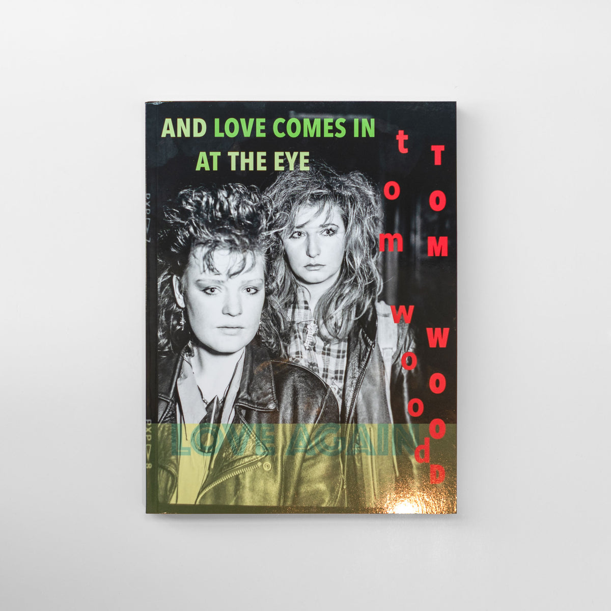 And Love Comes In At The Eye