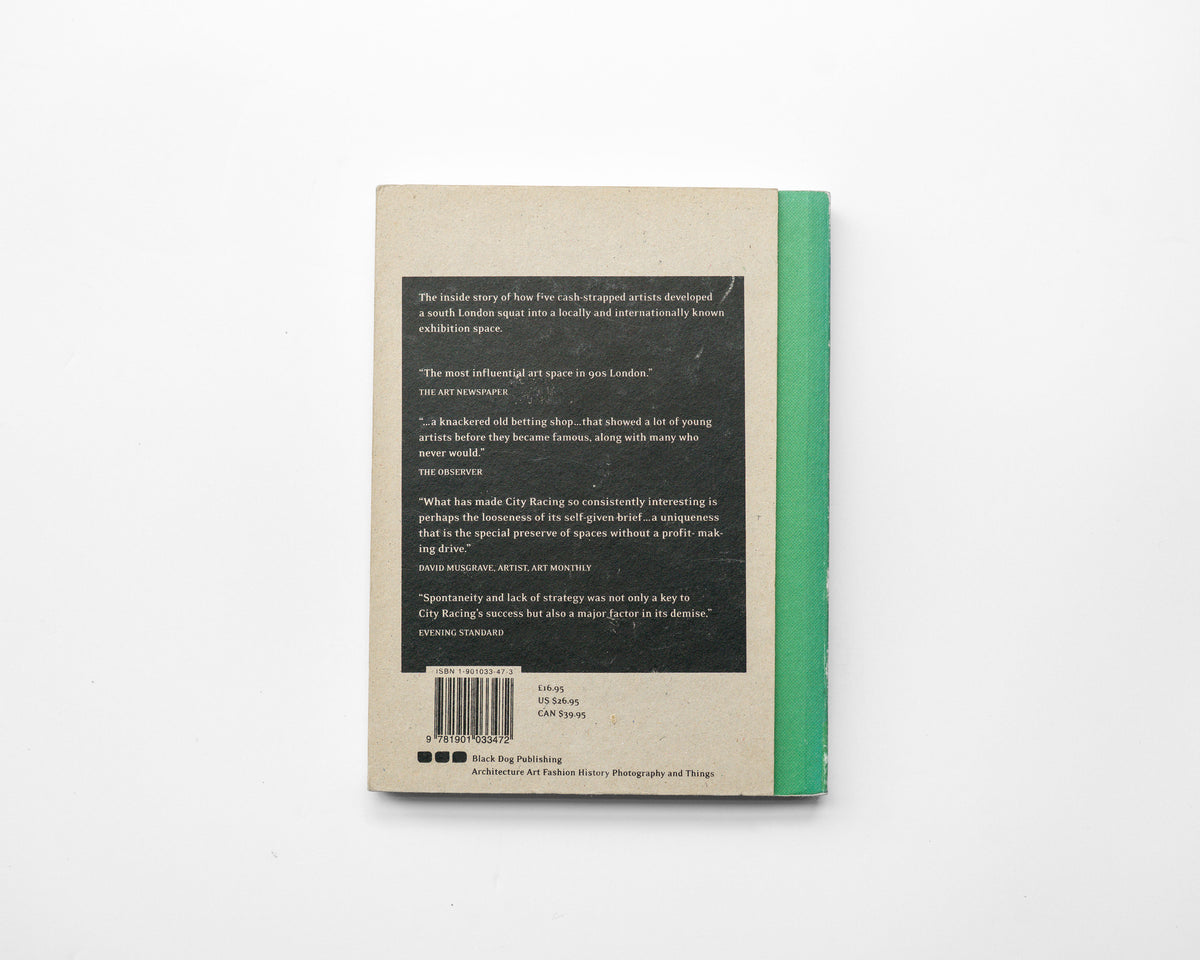 City Racing: The Life and Times of an Artist-Run Gallery, 1988–1998